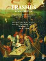 Jordi Savall; Erasmus van Rotterdam: Pochwała głupoty - czytane fragmenty dzieła + muzyka z czasów Erazma